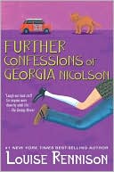 Further Confessions of Georgia Nicolson: Knocked out by My Nunga-Nungas/Dancing in My Nuddy-Pants