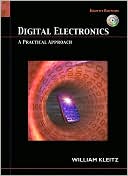 Digital Electronics: A Practical Approach