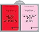 Women On Men/Men On Women: Love And Life With the Opposite Sex