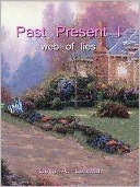 Past Present I: Web of Lies