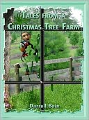 Tales from a Texas Christmas Tree Farm