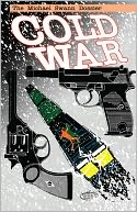 Cold War Vol 1: The Damocles Contract