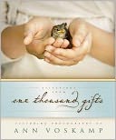 Selections from One Thousand Gifts by Ann Voskamp: Book Cover