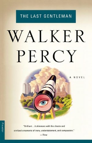 Last Gentleman: A Novel