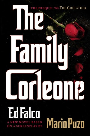 Download ebooks free for pc The Family Corleone English version RTF CHM PDF by Ed Falco 9780446574624