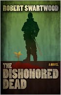 The Dishonored Dead