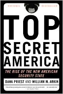 Top Secret America: The Rise of the New American Security State (Enhanced Edition)