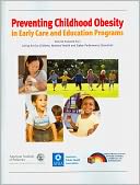 Preventing Childhood Obesity in Early Care and Education Programs
