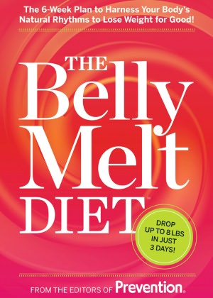 The Belly Melt Diet: The 6-Week Plan to Harness Your Body's Natural Rhythms to Lose Weight for Good!
