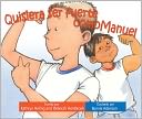 Quisiera ser fuerte como Manuel (I Wish I Was Strong Like Manuel)