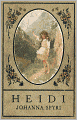 Heidi: A Fiction/Literature Classic By Johanna Spyri! AAA+++