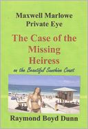 Maxwell Marlowe, Private Eye. 'The Case of the Missing Heiress'