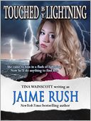 Touched by Lightning