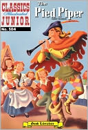 The Pied Piper - Classics Illustrated Junior #504