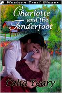 Charlotte and the Tenderfoot