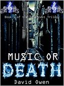 Music or Death