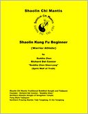 Shaolin Kung Fu Beginner (Warrior Athlete)