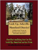 A Walking Tour of Asheville,North Carolina-Montford District