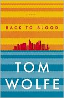 Back to Blood: A Novel