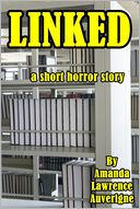 Linked: A Short Horror Story