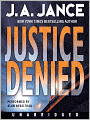 Justice Denied (J. P. Beaumont Series #18)