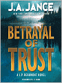 Betrayal of Trust (J. P. Beaumont Series #20)