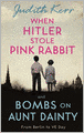 When Hitler Stole Pink Rabbit: Bombs on Aunt Dainty