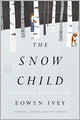 The Snow Child: A Novel