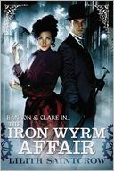 The Iron Wyrm Affair