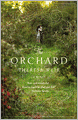 The Orchard: A Memoir
