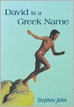 David is a Greek Name