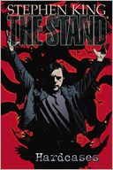The Stand - Volume 4: Hardcases