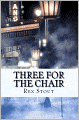 Three for the Chair