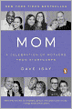 Mom: A Celebration of Mothers from StoryCorps