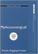 NEW MyAccountingLab with Pearson eText -- Access Card -- for Cost Accounting