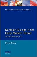 Northern Europe in the Early Modern Period: The Baltic World, 1492-1772