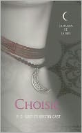 Choisie = Chosen