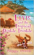 Elvis and the Tropical Double Trouble