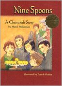 Nine Spoons: A Chanukah Story