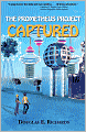Captured (The Prometheus Project Series #2)