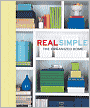 Real Simple: The Organized Home