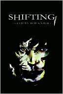 Shifting Volume I