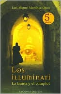 Los Illuminati: La trama y el complot
