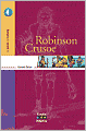 Robinson Crusoe: The Complete Story of Robinson Crusoe