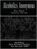 Alcoholics Anonymous - Big Book Special Edition - Including