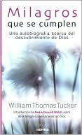 Milagros que se cumplen: Una autobiografia acerca del decubrimiento de Dios (Miracles Made Possible: An Autobiographical Discovery of God)
