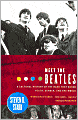 Meet the Beatles: A Cultural History of the Band That Shook Youth, Gender, and the World