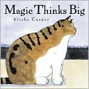 Magic Thinks Big