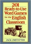 201 Ready-to-Use Word Games for the English Classroom