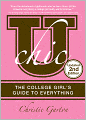U Chic: The College Girl's Guide to Everything